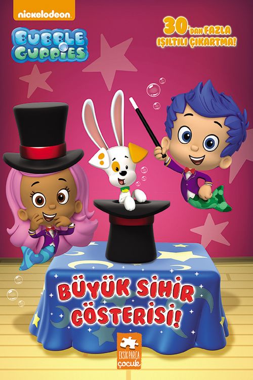 Kabarcık Çocuklar - Büyük Sihir Gösterisi!