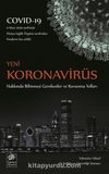 Yeni Koronavirüs Hakkında Bilinmesi Gerekenler ve Korunma Yolları