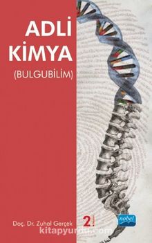 Adli Kimya (Bulgubilim) - Zuhal Gerçek