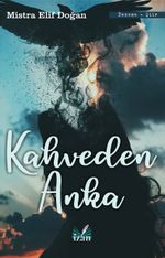 Kahveden Anka