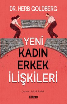 Yeni Kadın Erkek İlişkileri 