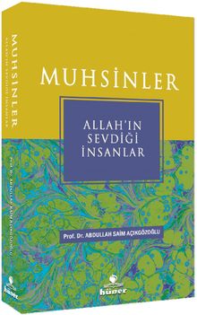 Muhsinler & Allah’ın Sevdiği İnsanlar