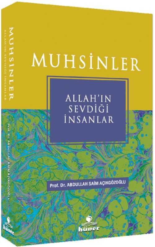Muhsinler & Allah'ın Sevdiği İnsanlar