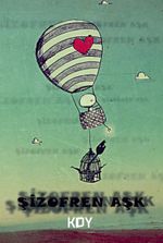 Şizofren Aşk