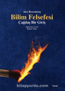 Bilim Felsefesi & Çağdaş Bir Giriş - Alex Rosenberg