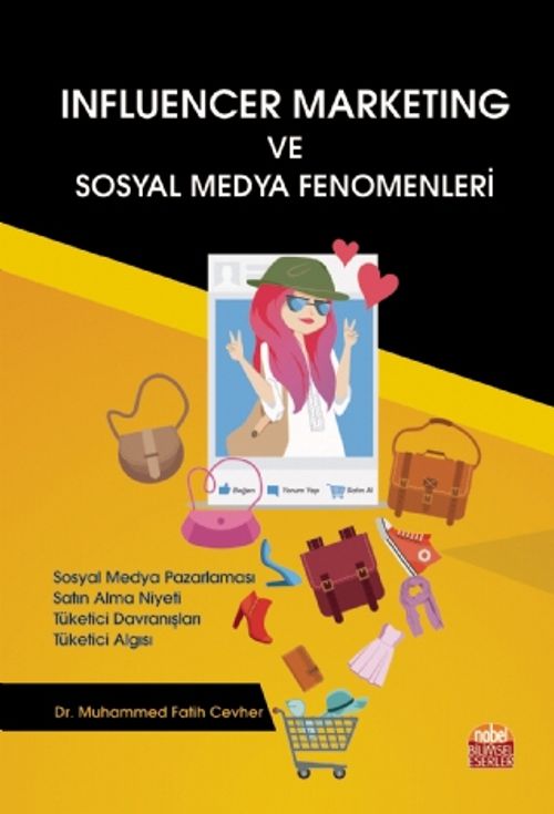 Influencer Marketing ve Sosyal Medya Fenomenleri