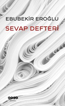 Sevap Defteri - Ebubekir Eroğlu