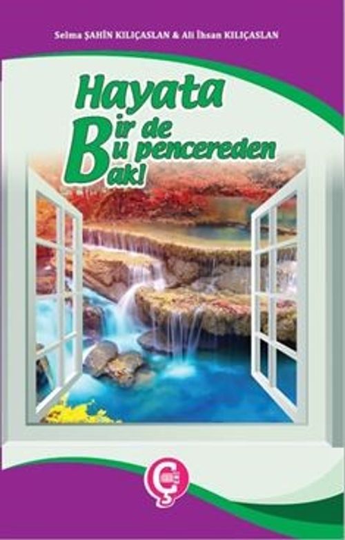 Hayata Bir de Bu Pencereden Bak!