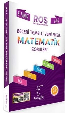 8. Sınıf LGS Beceri Temelli Yeni Nesil Ros  Matematik Soruları 