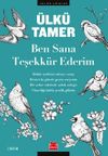 Ben Sana Teşekk&uuml;r Ederim