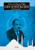 Ziya Gökalp'in Din Sosyolojisi