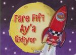 Fare Fifi Aya Gidiyor / 3D Araçların Maceraları