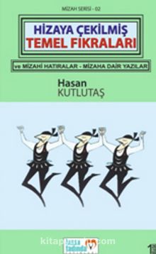 Hizaya Çekilmiş Temel Fıkraları - Hasan Kutlutaş
