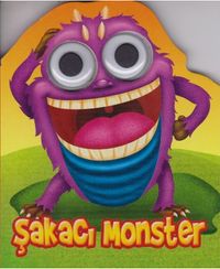 Şakacı Monster / Patlak Gözler