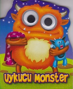 Uykucu Monster / Patlak Gözler