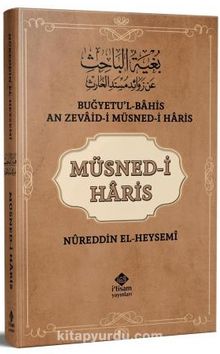 Müsnedi Haris - Nureddin el-Heysemi