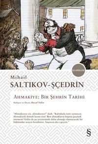 Ahmakiye: Bir Şehrin Tarihi
