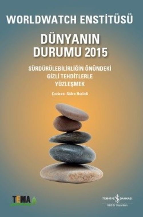 Dünyanın Durumu 2015 & Worldwatch Enstitüsü