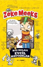 Zeke Meeks & Baş Belası Evcil Hayvanlar