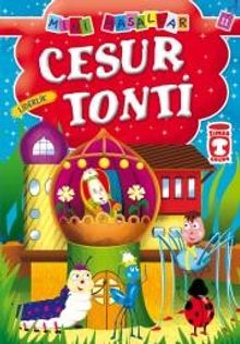 Cesur Tonti - Liderlik / Mini Masallar