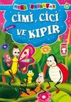 Cimi, Cici ve Kıpır - &Ouml;z Saygı / Mini Masallar