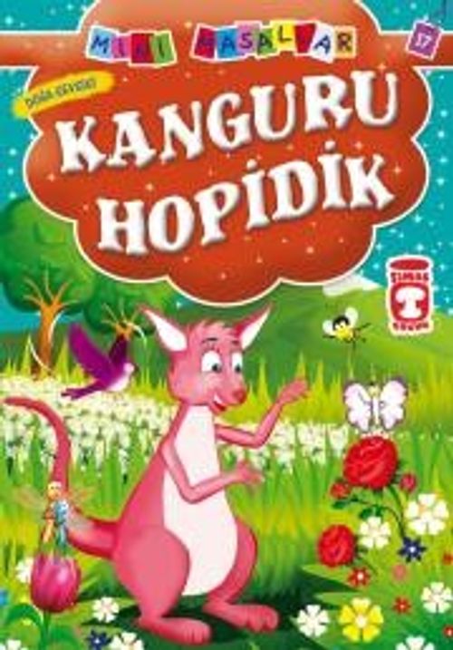 Kanguru Hopidik - Doğa Sevgisi / Mini Masallar