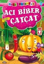 Acı Biber Çatçat - Tatlı Dilli Olmak / Mini Masallar