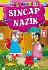 Sincap Nazik - Misafirperverlik / Mini Masallar