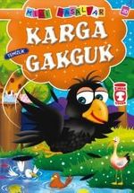 Karga Gakguk - Temizlik / Mini Masallar