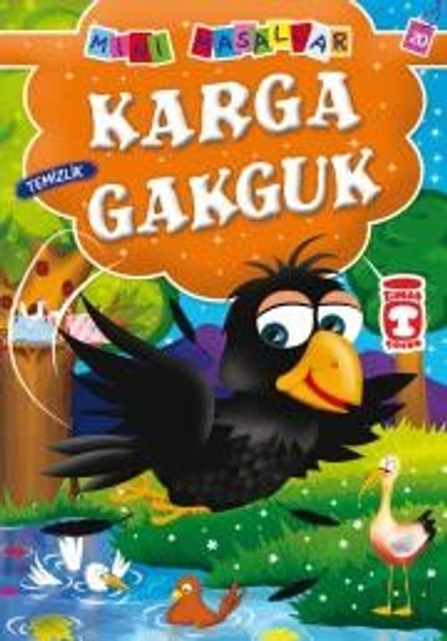 Karga Gakguk - Temizlik / Mini Masallar