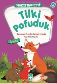 Tilki Pofuduk - İş Birliği / Hadis Bahçesi 4