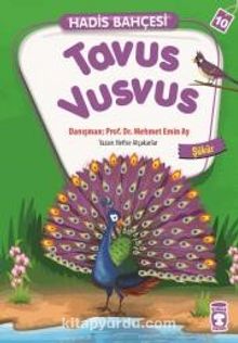 Tavus Vusvus - Şükür / Hadis Bahçesi 10