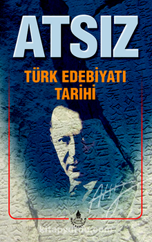 Türk Edebiyatı Tarihi - Hüseyin Nihal Atsız