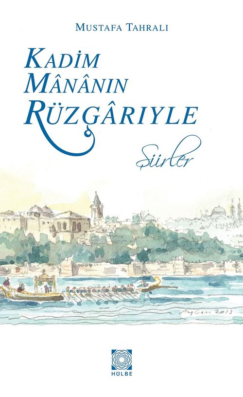 Kadim Mananın Rüzgarıyle