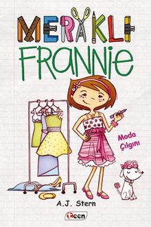 Meraklı Frannie Moda Çılgını