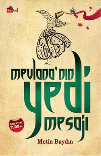 Mevlana'nın Yedi Mesajı