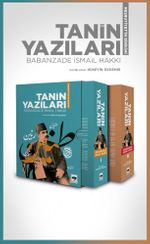 Tanin Yazıları & Meşrutiyet'in Birikimi
