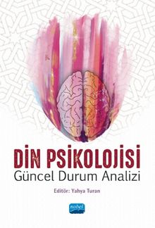 Din Psikolojisi & Güncel Durum Analizi - Kolektif