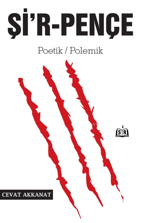 Şi'r-Pençe & Poetik / Polemik