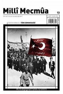 Milli Mecmua Dergisi Sayı:13 Mart-Nisan 2020 - Bilinmeyen Yazar