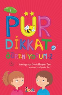 Pürdikkat Öğreniyorum 2