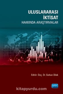 Uluslararası İktisat Hakkında Araştırmalar - Kolektif