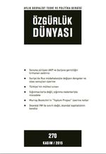 Özgürlük Dünyası / Aylık Sosyalist Teori ve Politika Dergisi / Kasım 2015 Sayı:270