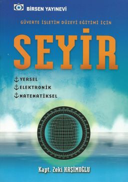 Güverte İşletim Düzeyi Eğitimi İçin Seyir