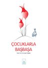 Çocuklarla Başbaşa