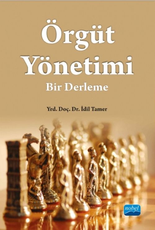 Örgüt Yönetimi & Bir Derleme