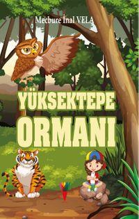 Yüksektepe Ormanı 