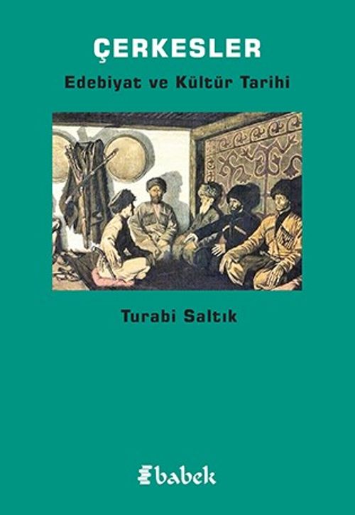 Çerkesler & Edebiyat ve Kültür Tarihi