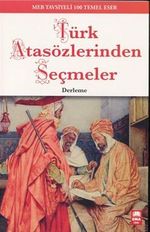 Türk Atasözlerinden Seçmeler