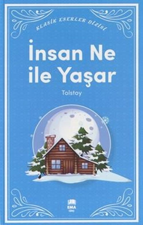 İnsan Ne ile Yaşar?